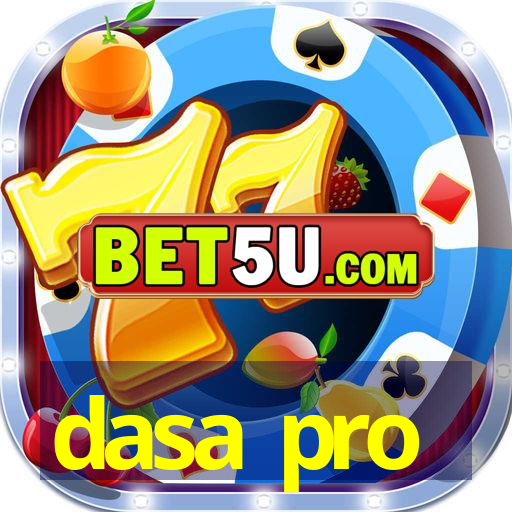 dasa pro